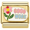 CT8952 Good Work Gold Base Italian Charm.