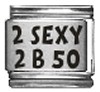2 SEXY 2 B 50