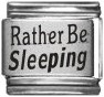 Rather Be Sleeping