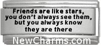 SS732 Friends Are Like Stars Superlink Laser Italian Charm