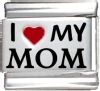 I Love My Mom