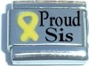 Proud Sis 