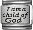 I am a child of God